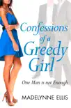 Confessions of a Greedy Girl synopsis, comments