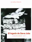 El legado de Steve Jobs sinopsis y comentarios