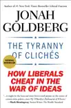 The Tyranny of Clichés book summary, reviews and download
