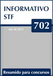 Informativo 702 do STF synopsis, comments