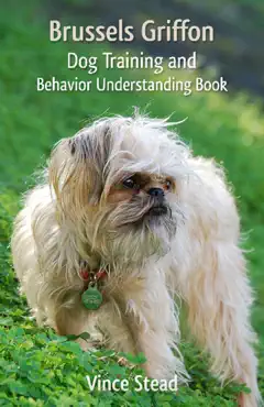 brussels griffon dog training and behavior understanding book book cover image