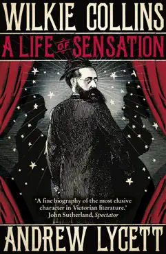 wilkie collins: a life of sensation imagen de la portada del libro