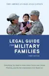 The American Bar Association Legal Guide for Military Families synopsis, comments