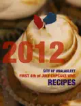 2012 City of Unalakleet Cupcake War Recipes e-book