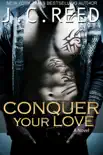 Conquer Your Love synopsis, comments