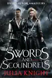 Swords and Scoundrels sinopsis y comentarios