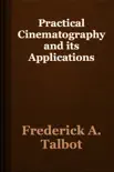 Practical Cinematography and its Applications e-book