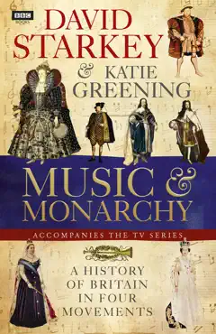 david starkey's music and monarchy imagen de la portada del libro