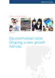 Beyond Korean Style synopsis, comments