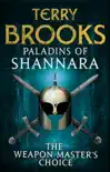 Paladins of Shannara: The Weapon Master's Choice (short story) sinopsis y comentarios