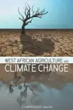 West African Agriculture and Climate Change reviews