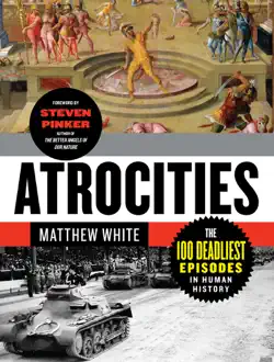 atrocities: the 100 deadliest episodes in human history book cover image