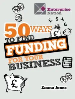 50 ways to find funding for your business imagen de la portada del libro