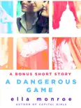 A Dangerous Game book summary, reviews and download