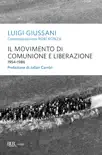 Il Movimento di Comunione e Liberazione (1954-1986) sinopsis y comentarios
