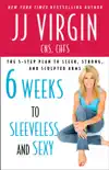 Six Weeks to Sleeveless and Sexy synopsis, comments