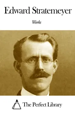 works of edward stratemeyer book cover image