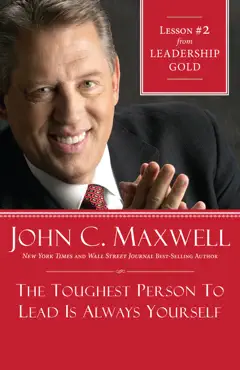 the toughest person to lead is always yourself book cover image