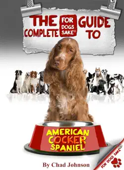 the complete guide to american cocker spaniels book cover image