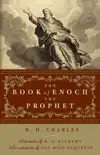 The Book of Enoch Prophet synopsis, comments