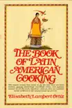 The Book of Latin American Cooking synopsis, comments