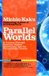 Parallel Worlds book summary, reviews and download