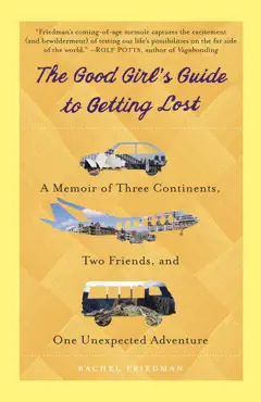 the good girl's guide to getting lost book cover image