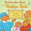 The Berenstain Bears and the Golden Rule synopsis, comments