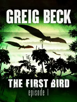 the first bird: episode 1 imagen de la portada del libro