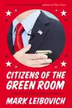 Citizens of the Green Room synopsis, comments
