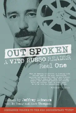 out spoken: a vito russo reader, reel one book cover image