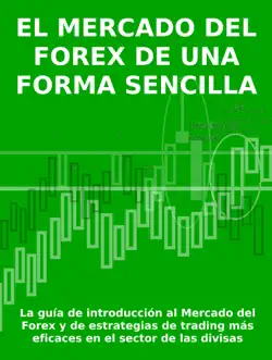 el mercado del forex de una forma sencilla book cover image