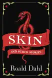 Skin and Other Stories synopsis, comments
