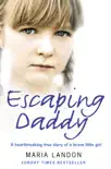 Escaping Daddy synopsis, comments