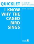 Quicklet on Maya Angelou's I Know Why the Caged Bird Sings (CliffNotes-like Book Summary and Analysis) book summary, reviews and downlod