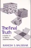 The Final Truth synopsis, comments