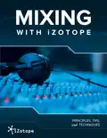 Mixing With iZotope reviews