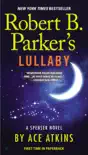 Robert B. Parker's Lullaby sinopsis y comentarios
