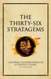 The Thirty-Six Stratagems synopsis, comments