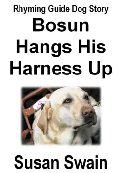 bosun hangs his harness up book cover image