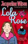 Lola Rose synopsis, comments