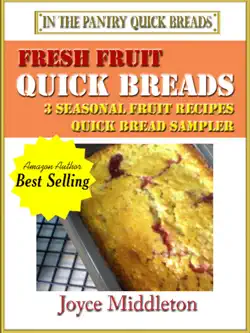 fresh fruit quick breads sampler imagen de la portada del libro