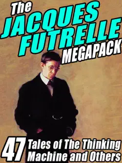 the jacques futrelle megapack book cover image