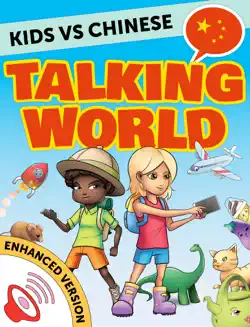 kids vs chinese: talking world (simplified chinese) (enhanced version) book cover image