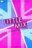 Little Mix - The Ultimate Quiz Book synopsis, comments