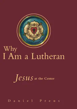 why i am a lutheran book cover image