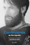 Confesiones de San Agustín sinopsis y comentarios