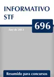 Informativo 696 do STF synopsis, comments