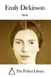Works of Emily Dickinson sinopsis y comentarios