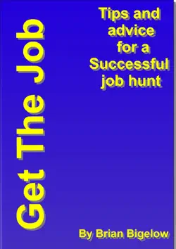 get the job-tips and advice for a successful job hunt. book cover image